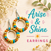 Arise & Shine Beaded Earrings pattern