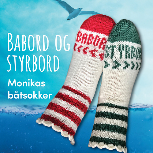Babord og styrbord – Monikas båtsokker - Hanne Sofie Røed