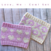 Love, Me-Cowl Set pattern 