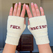 F*** Fascism Mitts pattern 