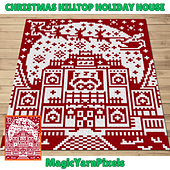 Christmas Heartwarming Hilltop Holiday House by Magic Yarn Pixels