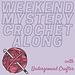 Weekend Mystery CAL 22 pattern 