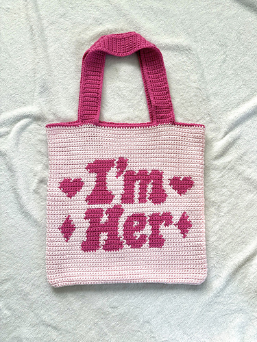 I'm Her Tote Bag