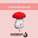 mushroom pouch pattern 