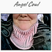 Angel Cowl pattern 