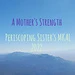A Mother's Strength MKAL pattern 