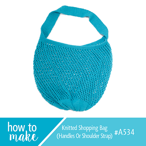 Ravelry A534 Knitted Shopping Bag pattern by Lincraft