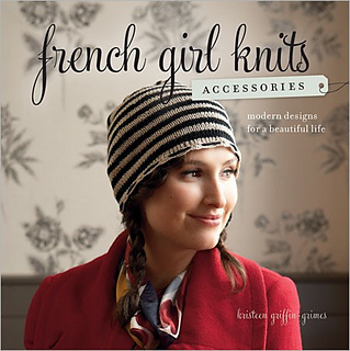 thumbnail image 2 of French Girl Knits Accessories: Modern Designs For A Beautiful Life By Kristeen Griffin-Grimes 2 of 9